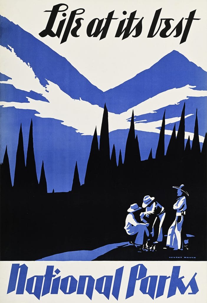 A blue-and-black 1930s National Parks poster showing three people gathered around a campfire beneath stylized mountains and tall pines, with the slogan “Life at its best.”